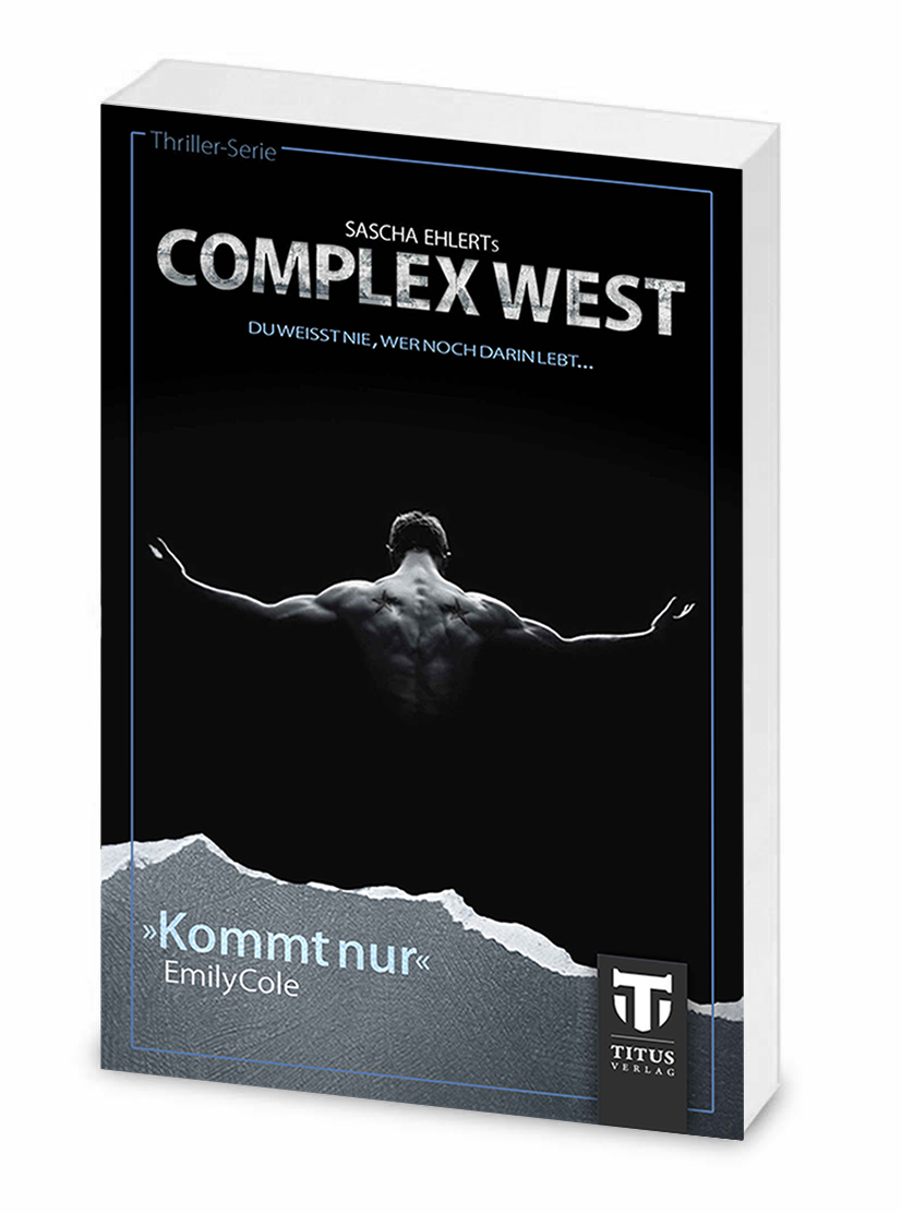Complex West: Kommt nur von Emily Cole